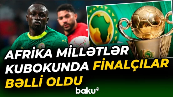 Həlledici mərhələdə Seneqal və Mərakeş seçməsi qarşılaşacaq