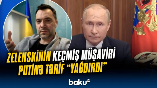 Ukraynanın keçmiş rəsmisi Putini niyə təriflədi?