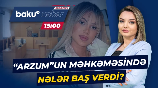 Məşhur tiktoker "Arzum"un növbəti məhkəməsi keçirildi - Baku TV CANLI