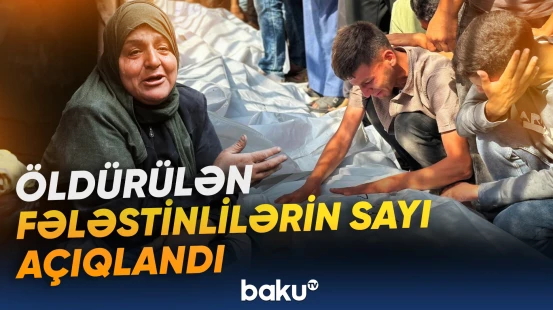 Qəzzada öldürülən fələstinlilərin sayı 72 736 nəfərə çatıb