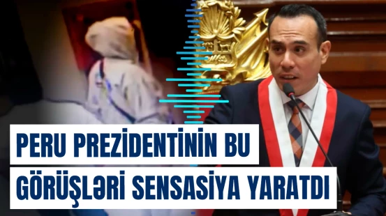 Peru Prezidentinin çinli iş adamı ilə gizli görüşləri qalmaqala səbəb oldu