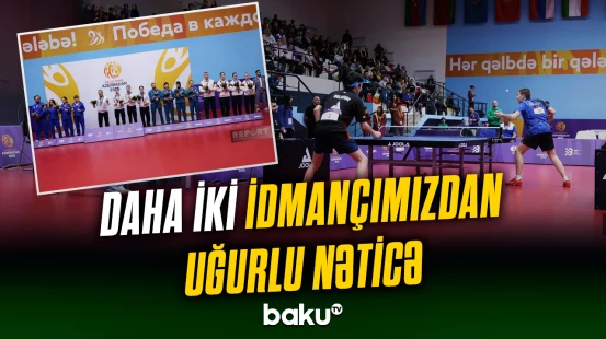 Azərbaycanın daha iki stolüstü tennisçisi III MDB Oyunlarında gümüş medal qazanıb