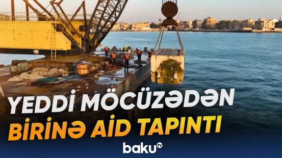 Dünyanın yeddi möcüzəsindən birinin təsviri olan möhür tapılıb