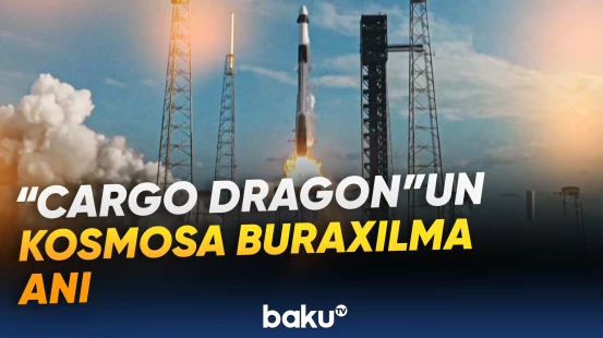 “Cargo Dragon” kosmosa uğurla buraxılıb