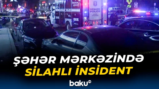 ABŞ-də şəhər mərkəzində atışma | Ölən və xəsarətalanlar var