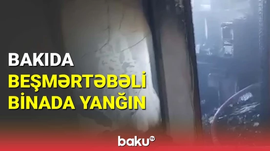 Yaşayış binasında baş vermiş yanğın söndürülüb