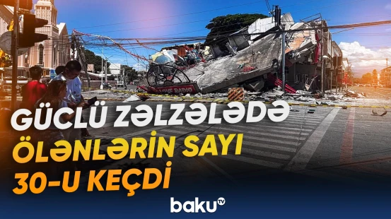 Təbii fəlakət bölgəsində son vəziyyət necədir?
