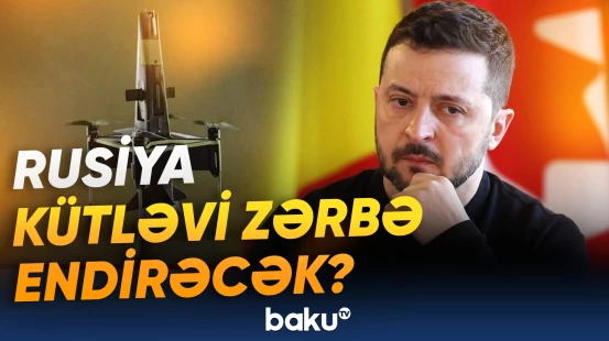 Rusiya-Ukrayna cəbhəsində gərginlik pik həddə