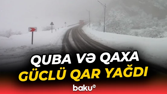 Bölgələrdə qarın hündürlüyü 20 sm-ə çatdı