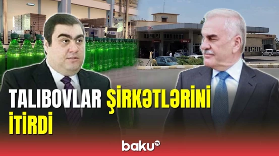 "Badamlı Mineral Sular" müəssisəsi və yanacaqdoldurma məntəqələri satıldı