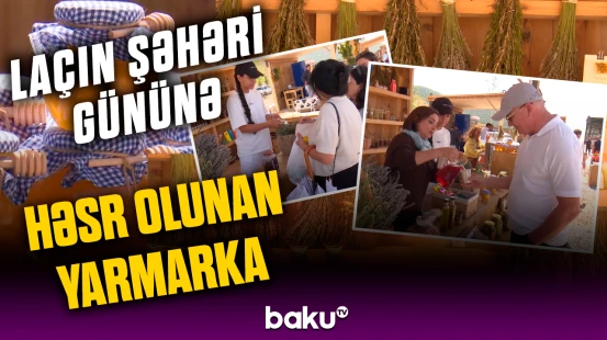 “Saf və təmiz məhsullar gətirilib” | Laçındakı yarmarkadan reportaj