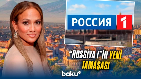 Lopesin konserti fonunda “qaçqın” şousu | Ermənistanda nə baş verir?