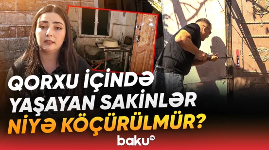 Sakinlərin həyatı cəhənnəmə dönüb | "Qorxu içindədirlər, o qədər dolub ki..." - Baku TV