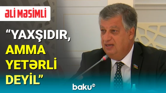 Millət vəkili dəyişiklikləri yetərli saymadı