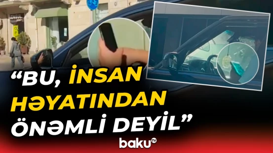 Sükan arxasında telefondan istifadə edənlərə xəbərdarlıq