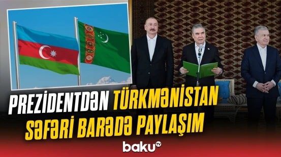 Prezident İlham Əliyevin Türkmənistana səfərindən görüntülər