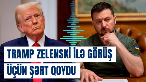 “Vəziyyət sürətlə dəyişir” | Sülh sazişi imzalanacaq?