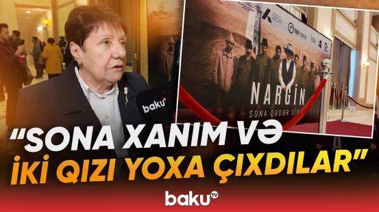 “Nargin. Sona qədər sirli” filminin nümayişi baş tutdu