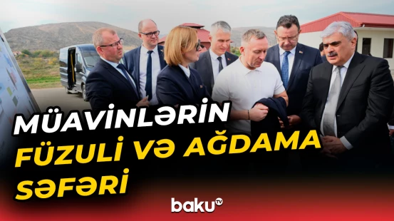 Azərbaycan və Belarusun baş nazirlərinin müavinləri Füzuli və Ağdama səfər etdi