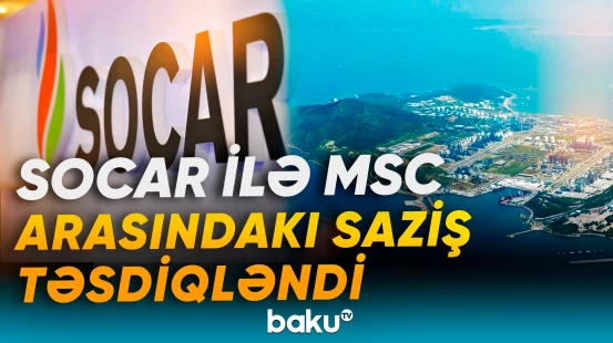 Türkiyə SOCAR-ın "Aliağa" limanında 50% payın MSC-yə satışını təsdiqlədi - Baku TV