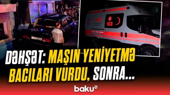 2 yeniyetmə bacıya dəhşət yaşadan qəza | Goranboydakı hadisənin detalları