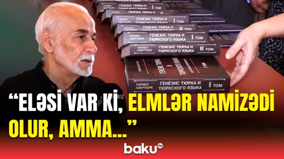 “O əsl alimdir” | Tariyel Azərtürkün növbəti kitabı işıq üzü gördü