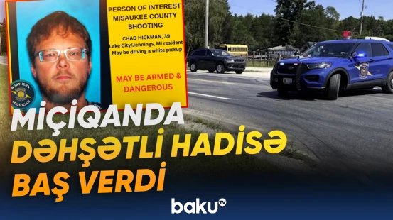 Miçiqanda baş verən silahlı insident beş nəfərin ölümü ilə nəticələnib