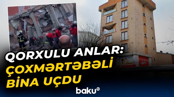 Çoxmərtəbəli yaşayış binasının uçduğu yerdən dəhşətli görüntülər | Türkiyə