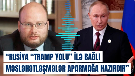 "Rusiya bu işə bir çox cəhətdən maraq göstərir" | Mixail Kaluqindən açıqlama