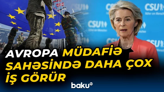 Avropa müdafiə sahəsində daha çox iş görür