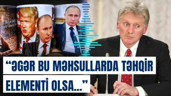 Kreml Putinin təsviri olan məhsullarla bağlı hərəkətə keçəcək?