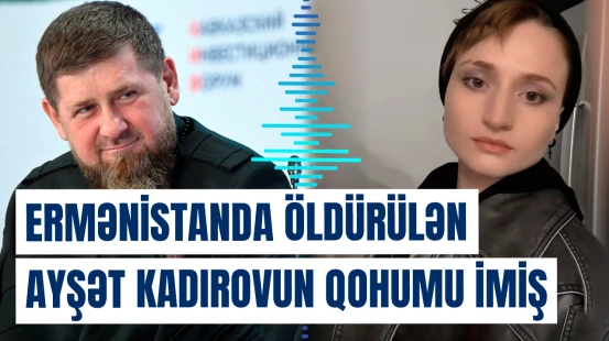 Öldürülən 23 yaşlı Ayşət Baymuradova ilə bağlı şok detallar