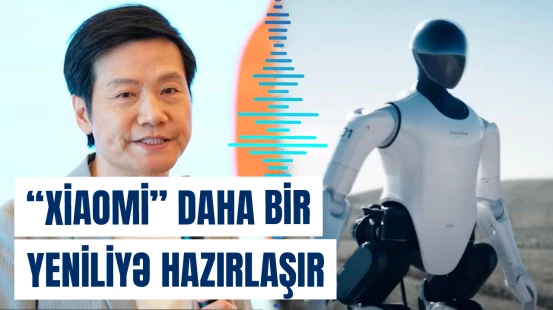"Xiaomi" öz zavodlarında robotların kütləvi tətbiqinə başlayacaq