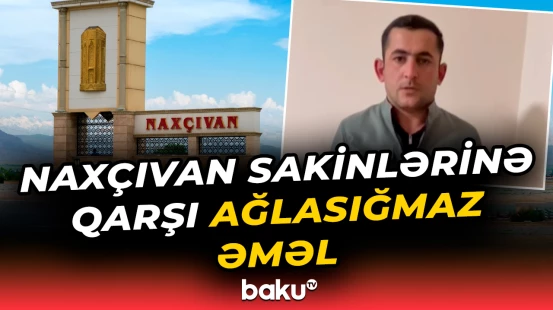 Bakıdan maşın gətirmək adı ilə... | Naxçıvan sakinlərini kim aldatdı?