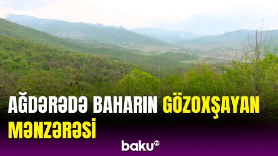 Ağdərədən heyrətamiz təbiət mənzərəsi