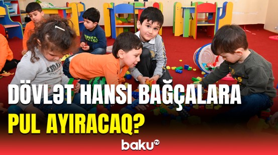 Emin Əmrullayevdən bağçalara pul ayrılması barədə açıqlama