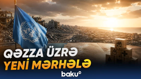BMT Qəzza ilə bağlı yol xəritəsinin icrasını istəyir