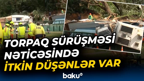 Yeni Zelendiyada axtarış-xilasetmə işlərinə helikopterlər cəlb olunub