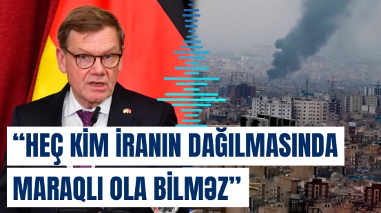 İranın ərazi bütövlüyü qorunmalıdır | Almaniyanın xarici işlər naziri 