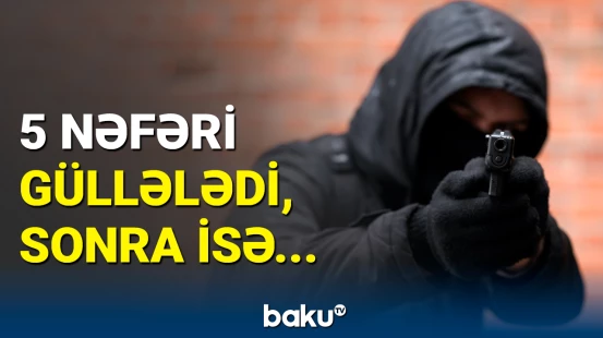 Suriya vətəndaşı Türkiyədə faciə törətdi | Ölənlər və yaralılar var