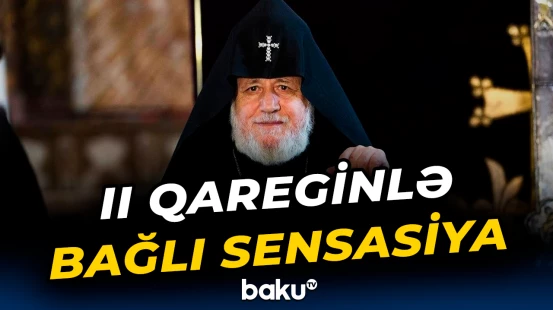 II Qaregin barəsində məxfi məlumatlar toplanır