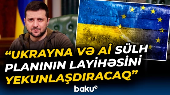 Zelenski Ukrayna üçün önəmli tarixi açıqladı