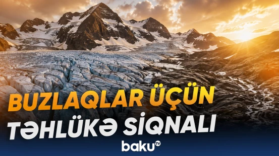 Temperaturun yüksəlməsi Alp buzlaqlarının sürətlə əriməsinə səbəb olur