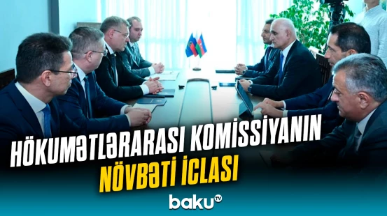 Azərbaycan və Rusiya nümayəndələri nələri müzakirə etdi? | Detallar açıqlandı