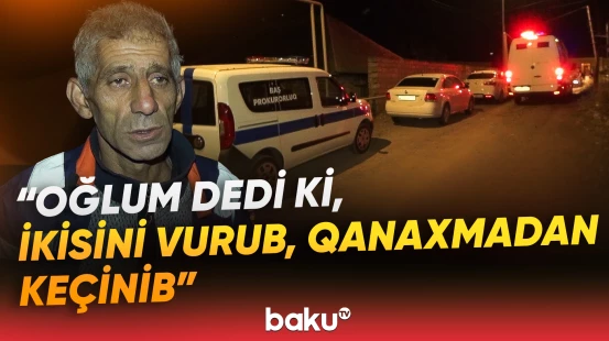 36 yaşlı Röyalı atası öldürdü? | Gəncədə dəhşət | Qonşular hər şeyi danışdı - Baku TV