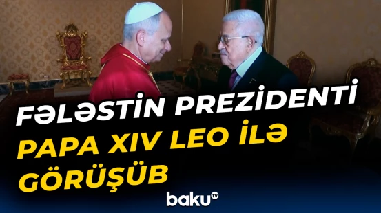 Papa Leo Vatikanda Mahmud Abbasla görüşüb