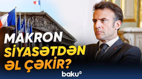 Fransa Prezidenti postundan birdəfəlik gedəcəyini açıqladı