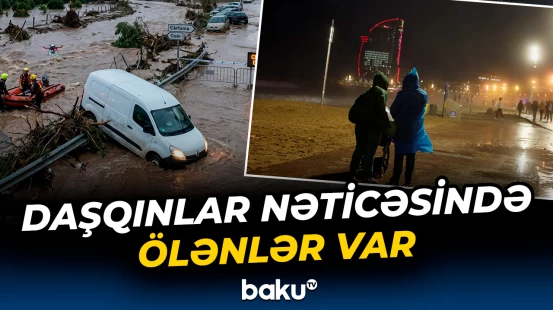 İspaniyada fəlakət yaşandı