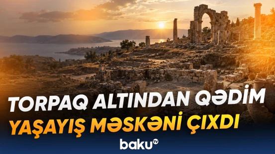Qədim yaşayış məskənində maraqlı arxeoloji tapıntılar aşkarlanıb