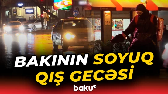 Bakının soyuq qış gecəsi